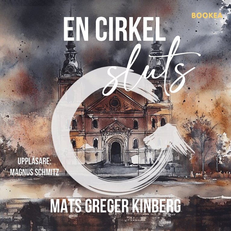 Mats Greger Kinberg - En cirkel sluts, Ljudbok