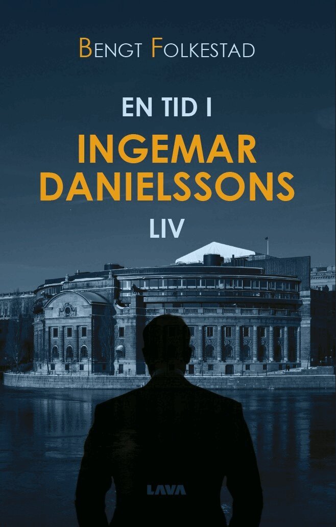 Bengt Folkestad - En tid i Ingemar Danielssons liv, E-bok
