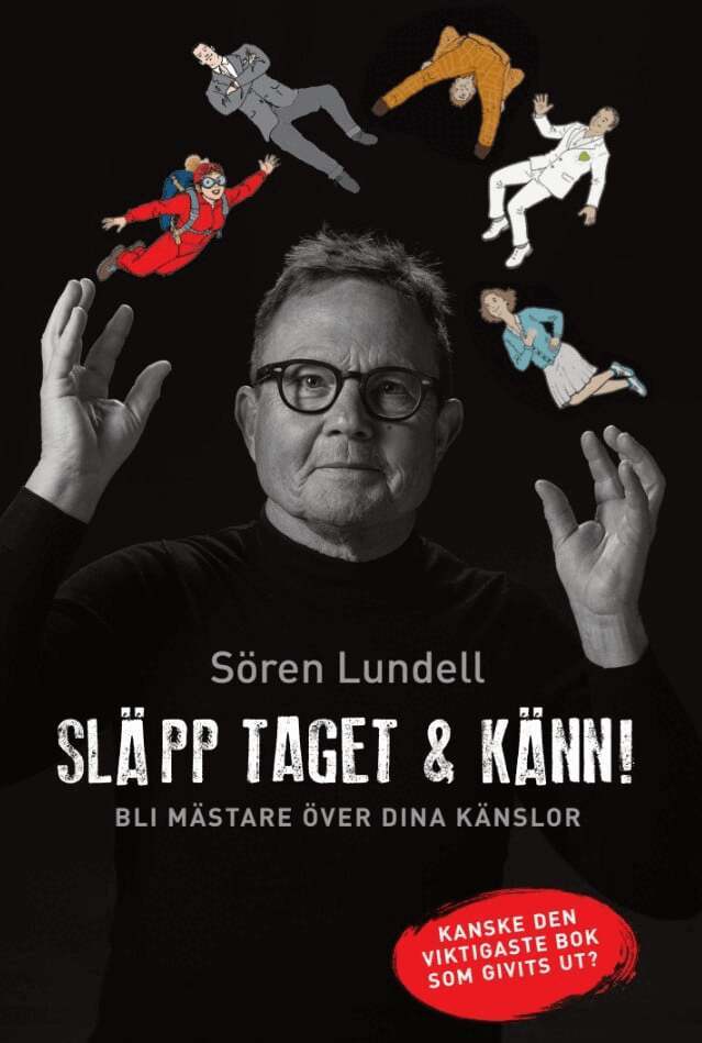 Sören Lundell - Släpp taget och känn!, E-bok. Tillgänglighet: Lägg i varukorg