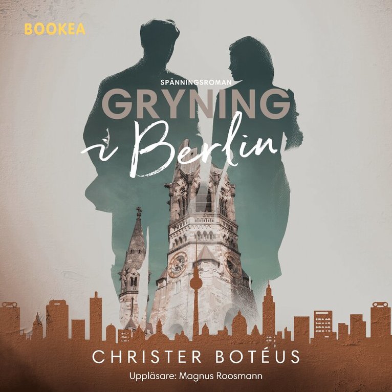 Christer Botéus - Gryning i Berlin, Ljudbok