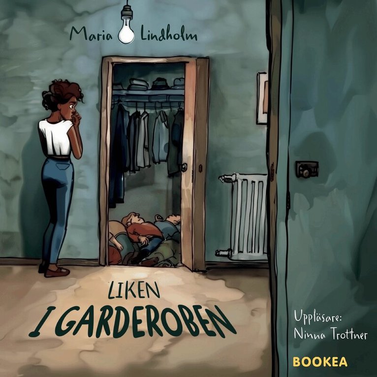 Maria Lindholm - Liken i garderoben, Ljudbok