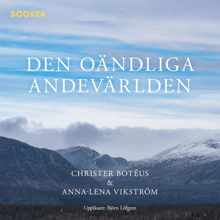Christer Botéus, Anna-Lena Vikström - Den oändliga andevärlden, Ljudbok