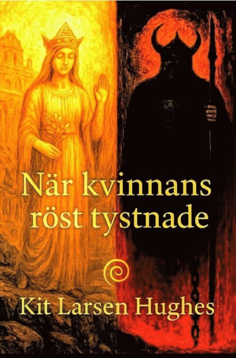 Kit Larsen Hughes - När kvinnans röst tystnade, E-bok