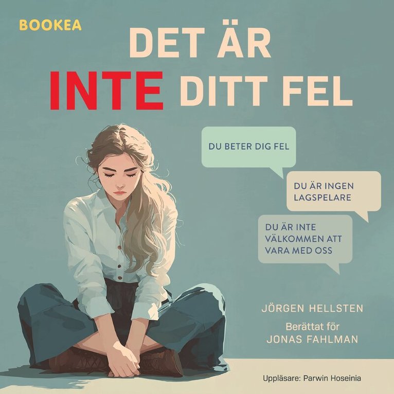 Jörgen Hellsten - Det är inte ditt fel, Ljudbok