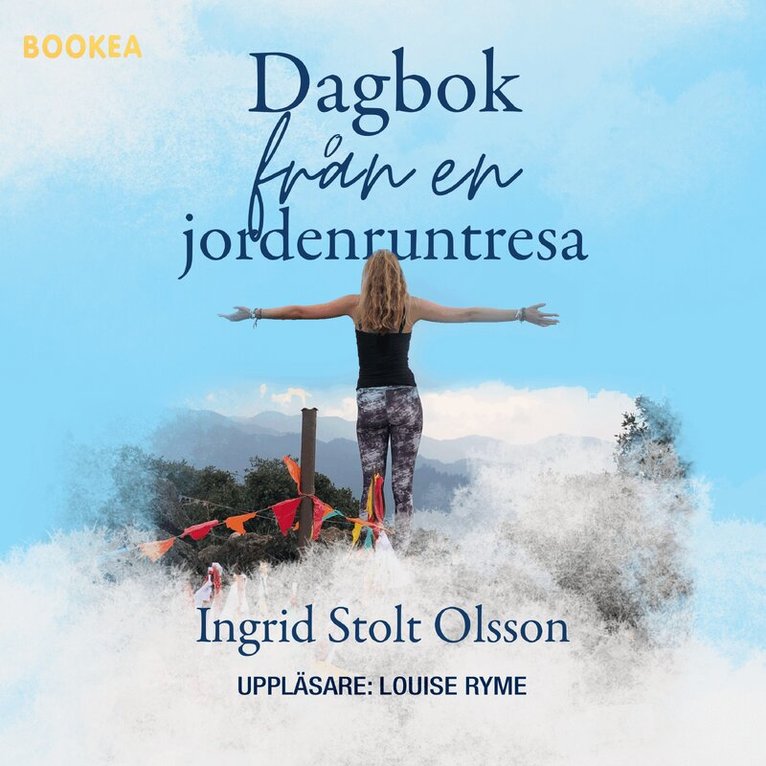 Ingrid Stolt Olsson - Dagbok från en jordenruntresa, Ljudbok