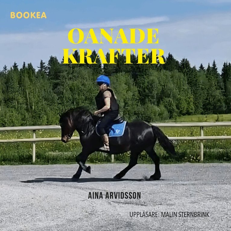 Aina Arvidsson - Oanade krafter, Ljudbok
