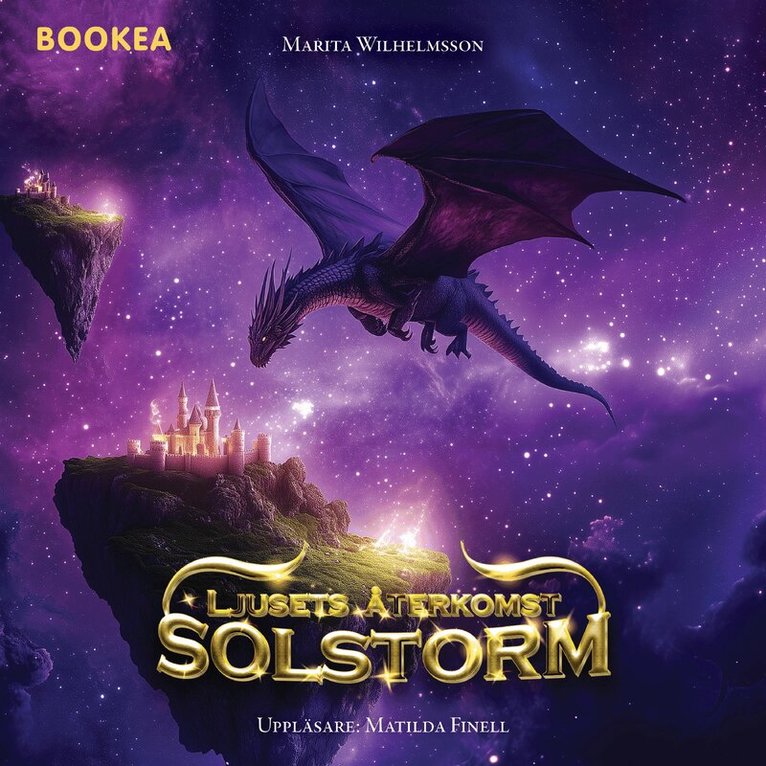 Marita Wilhelmsson - Ljusets återkomst. Solstorm, Ljudbok