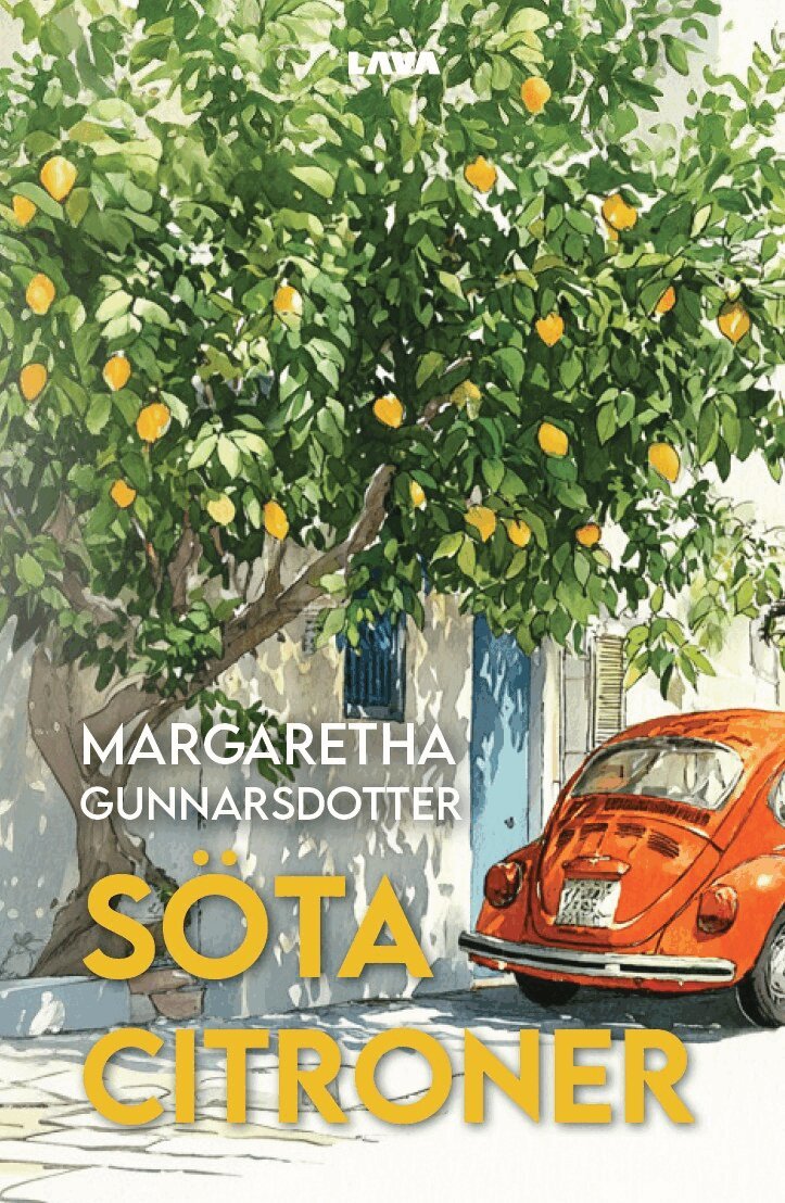 Margaretha Gunnarsdotter - Söta citroner, E-bok