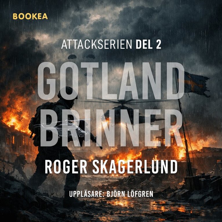 Roger Skagerlund - Gotland brinner, Ljudbok