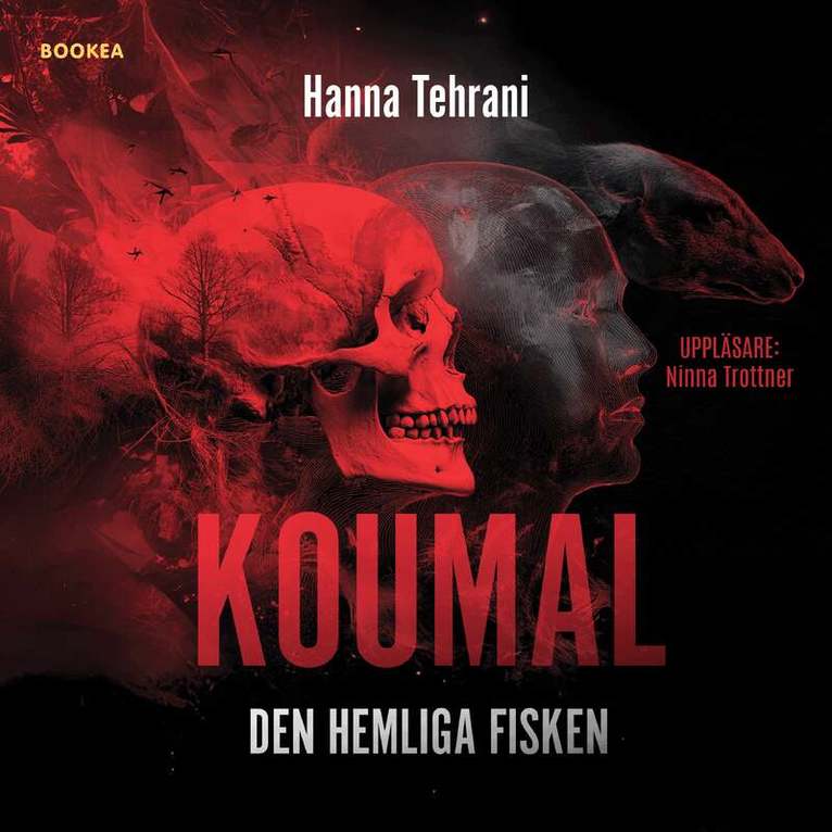 Hanna Tehrani - Koumal - Den Hemliga Fisken, Ljudbok