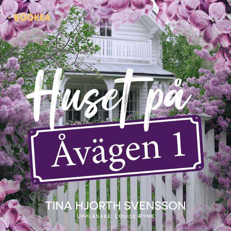 Tina Hjorth Svensson - Huset på Åvägen 1, Ljudbok