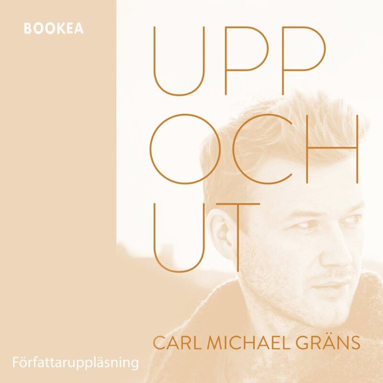 Carl Michael Gräns - Upp och ut, Ljudbok