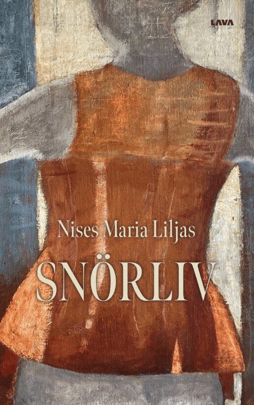 Nises Maria Liljas - Snörliv, E-bok