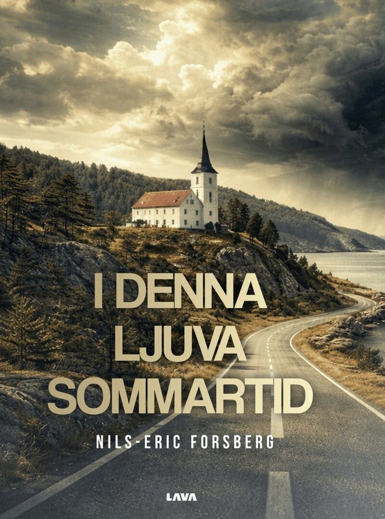 Nils-Eric Forsberg - I denna ljuva sommartid, E-bok