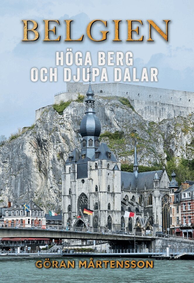 Göran Mårtensson - Belgien - höga berg och djupa dalar, Storpocket. Tillgänglighet: Lägg i varukorg
