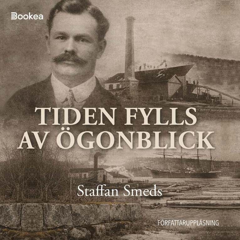 Staffan Smeds - Tiden fylls av ögonblick, Ljudbok