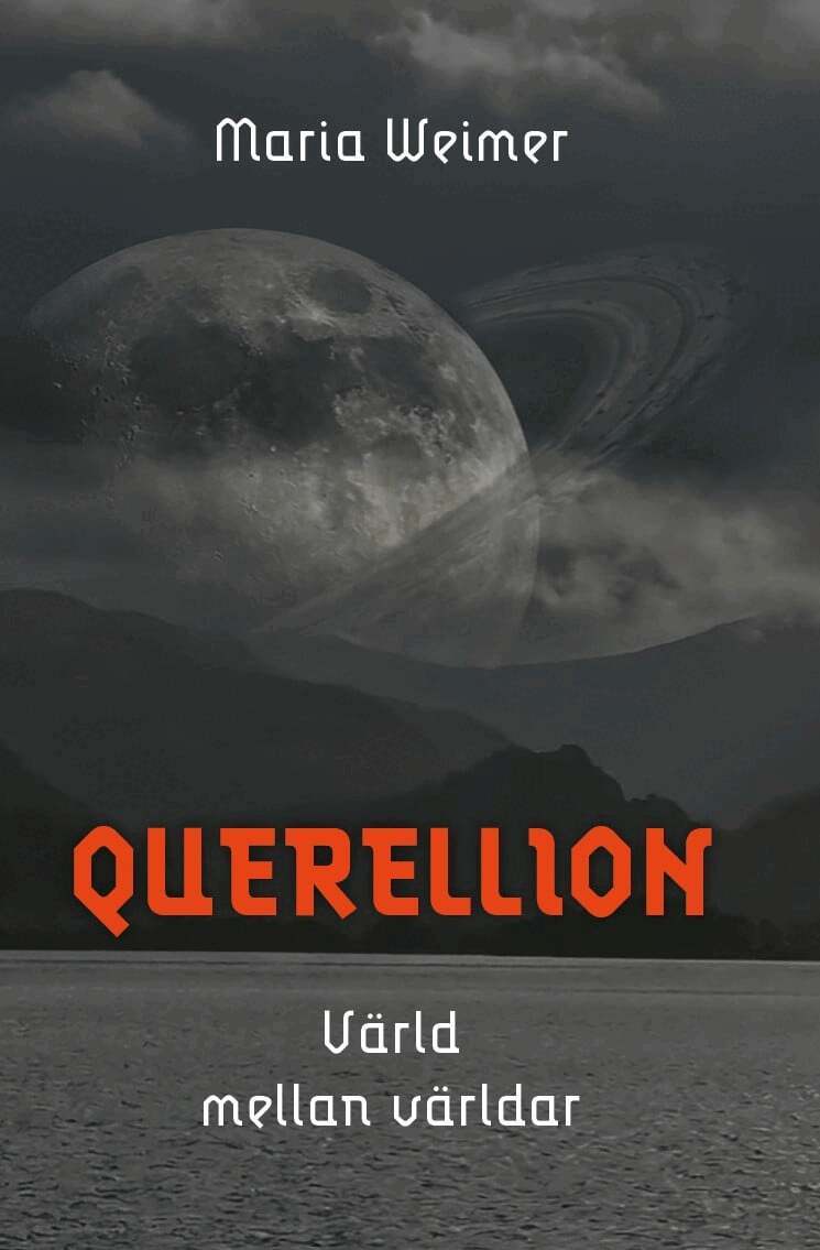 Maria Weimer - Querellion, värld mellan världar, E-bok. Tillgänglighet: Lägg i varukorg