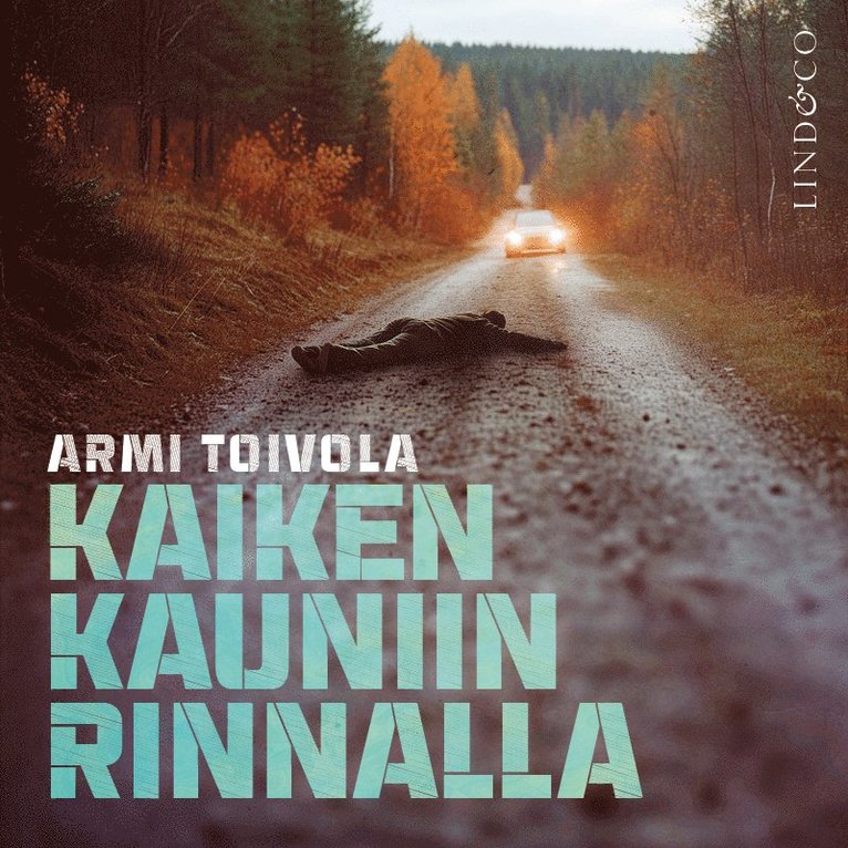Armi Toivola - Kaiken kauniin rinnalla, Ljudbok