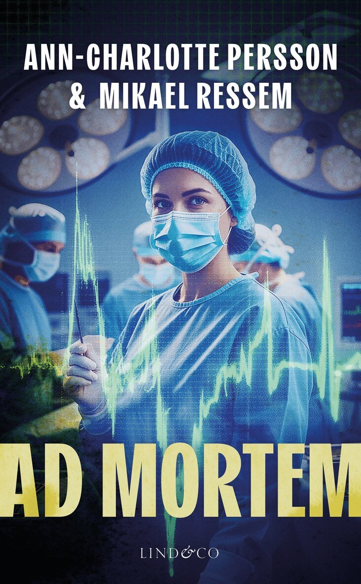 Mikael Ressem, Persson Ann-Charlotte - Ad mortem, E-bok