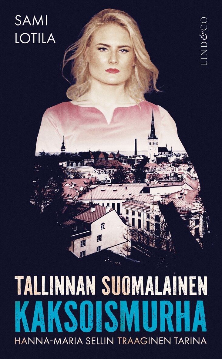 Sami Lotila - Tallinnan suomalainen kaksoismurha, E-bok