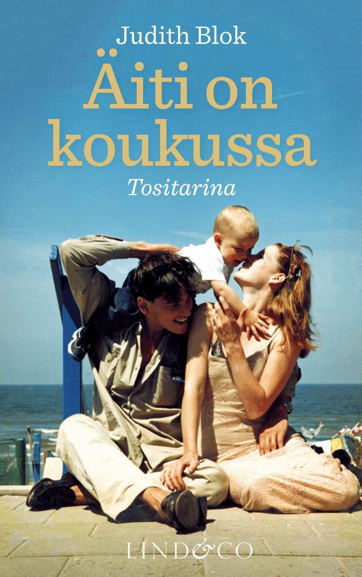 Judith Blok - Äiti on koukussa, E-bok