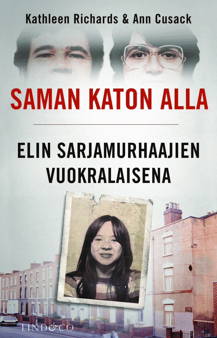 Ann Cusack, Kathleen Richards, Nuanxed / Annika Karvonen - Saman katon alla, E-bok