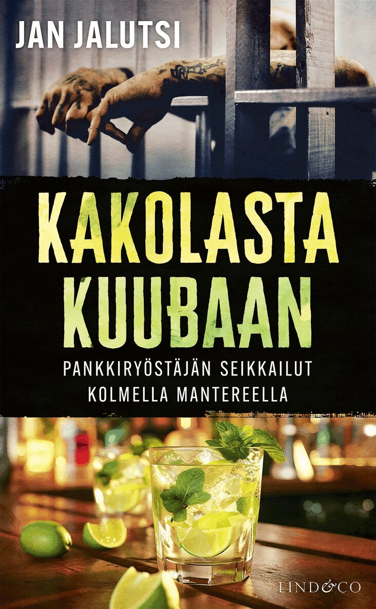 Jan Jalutsi, Tuomo Väliaho - Kakolasta Kuubaan, E-bok