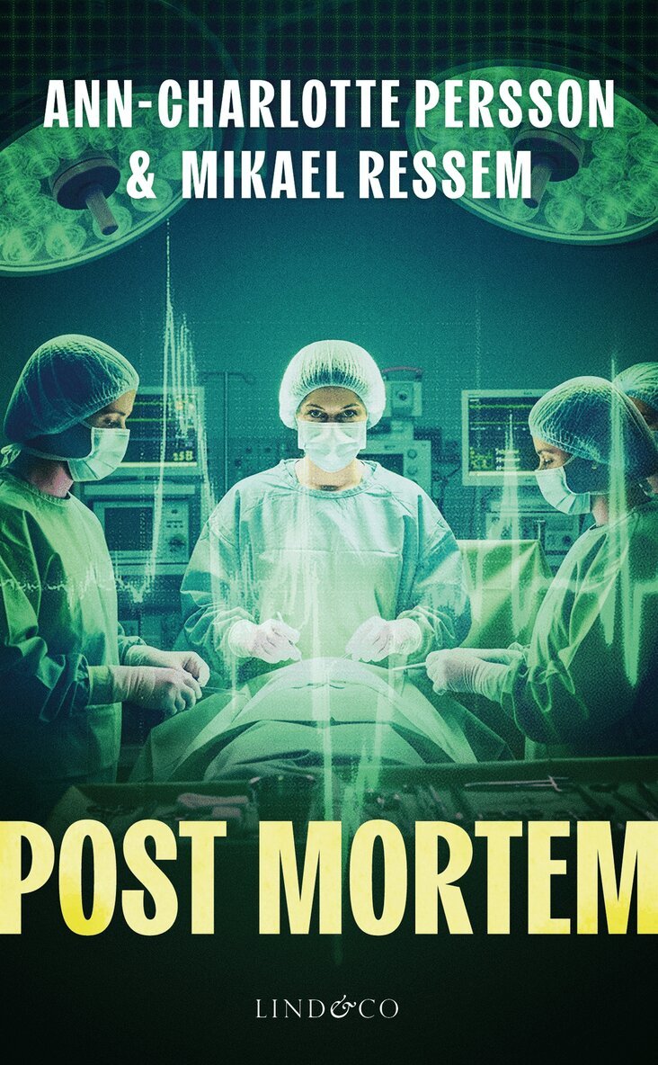 Mikael Ressem, Ann-Charlotte Persson - Post mortem, E-bok