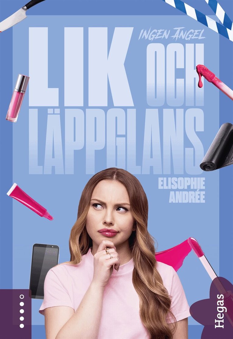 EliSophie Andrée - Lik och läppglans, E-bok