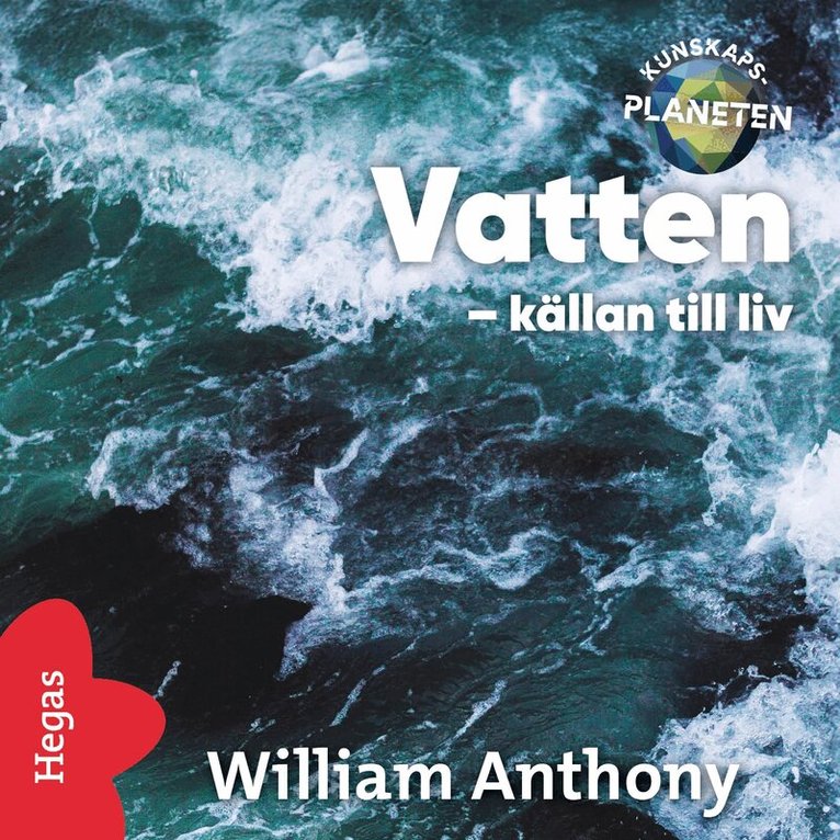 William Anthony - Vatten – källan till liv, Ljudbok