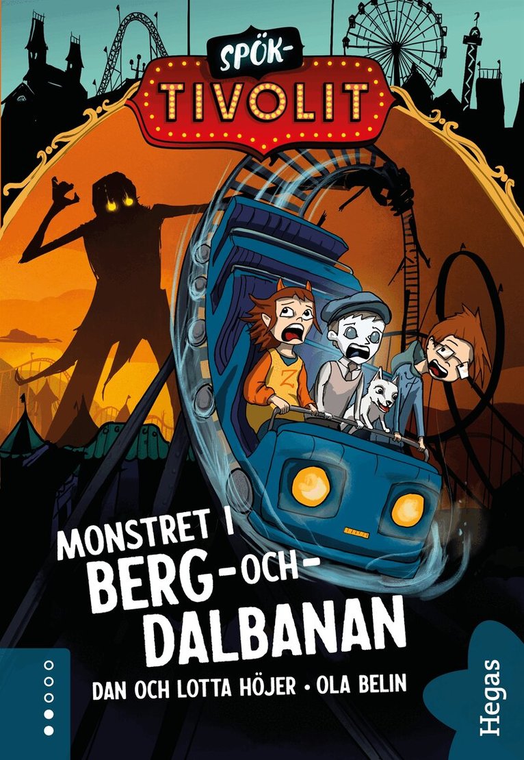 Dan Höjer, Lotta Höjer - Monstret i berg-och-dalbanan, E-bok