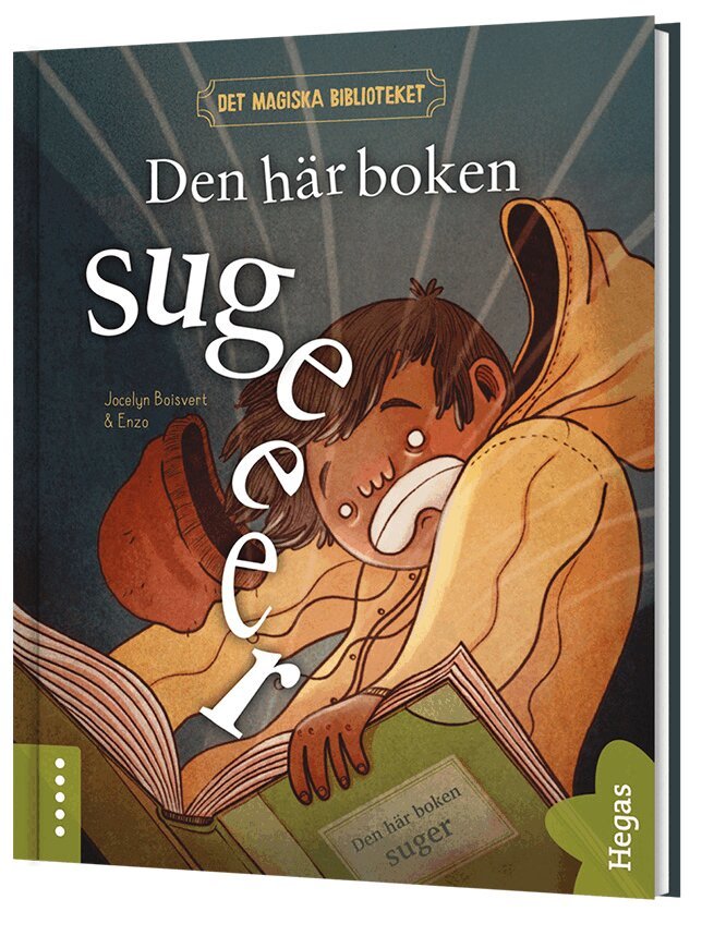 Jocelyn Boisvert - Den här boken suger, Inbunden
