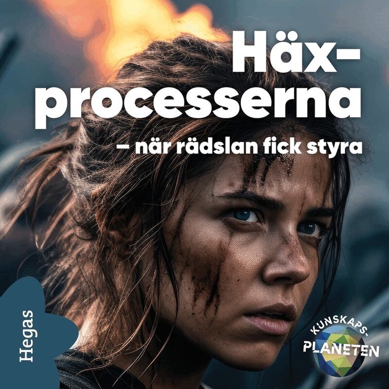 Red. Emelie Olofsson - Häxprocesserna – när rädslan fick styra, Ljudbok