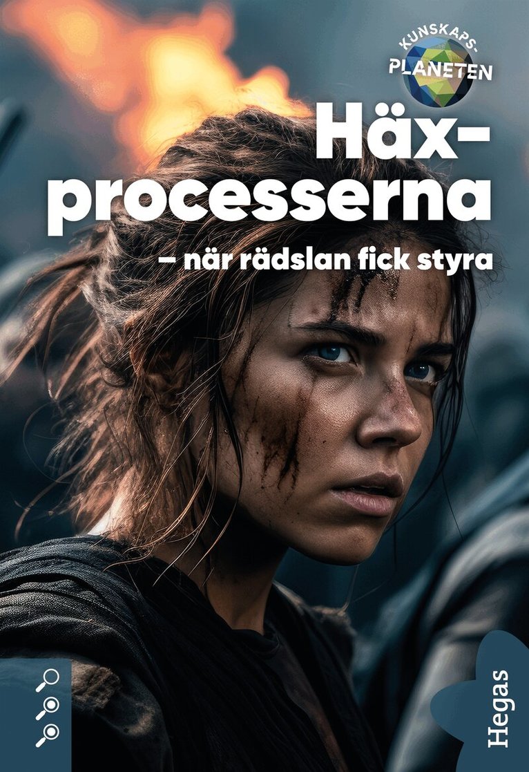 Red. Emelie Olofsson - Häxprocesserna – när rädslan fick styra, E-bok