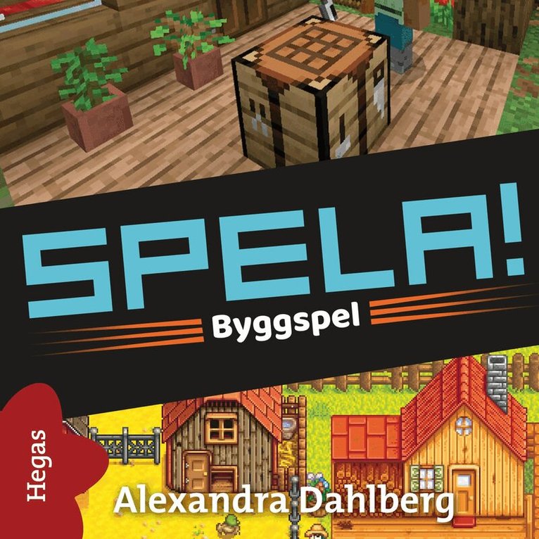 Alexandra Dahlberg - Byggspel, Ljudbok
