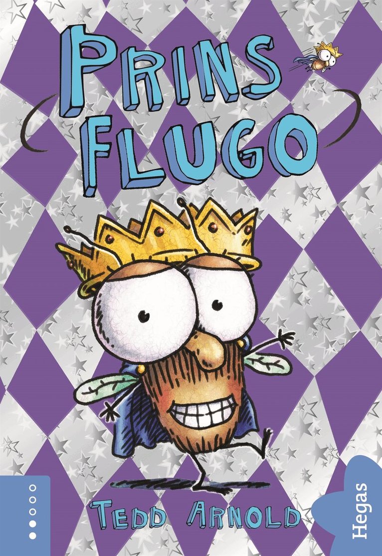 Tedd Arnold - Prins Flugo, E-bok