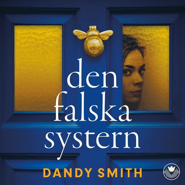Dandy Smith - Den falska systern, Ljudbok