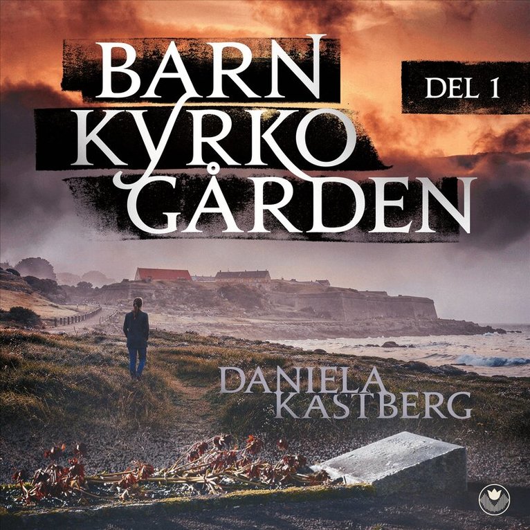 Daniela Kastberg - Barnkyrkogården, Ljudbok. Tillgänglighet: Lägg i varukorg