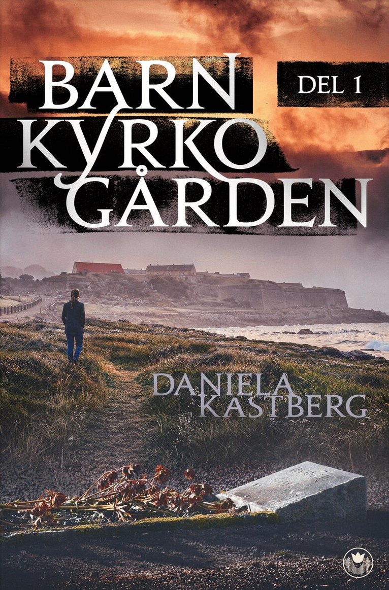Daniela Kastberg - Barnkyrkogården, E-bok