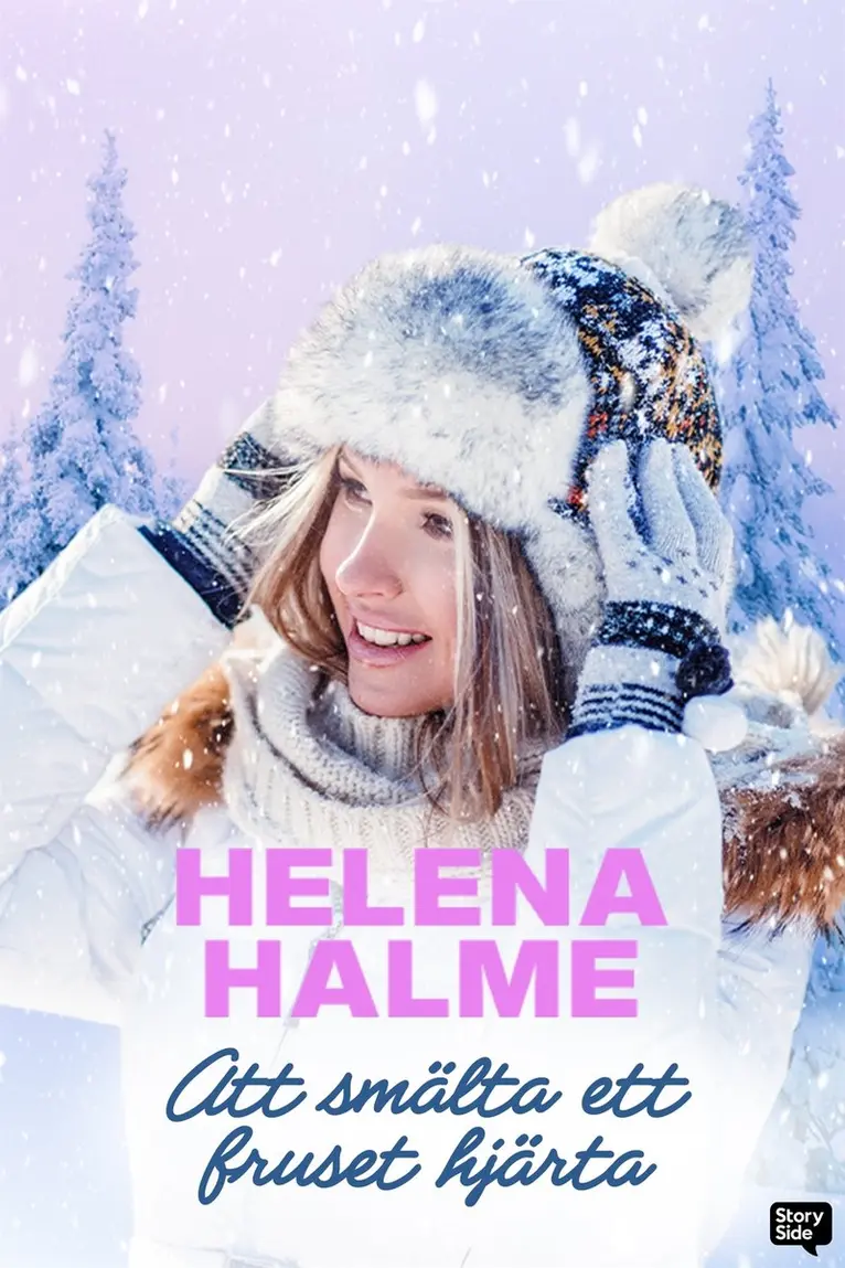 Helena Halme - Att smälta ett fruset hjärta, E-bok. Tillgänglighet: Lägg i varukorg