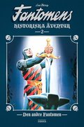 Fantomens historiska �ventyr. Den andre Fantomen