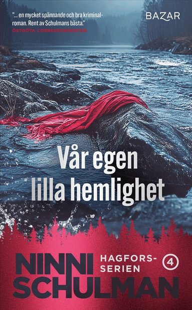 Ninni Schulman - Vår egen lilla hemlighet, Pocket