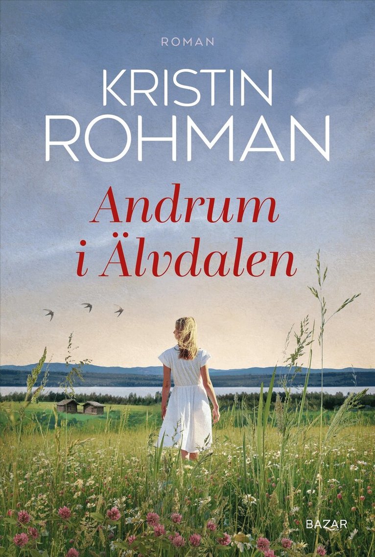 Kristin Rohman - Andrum i Älvdalen, E-bok