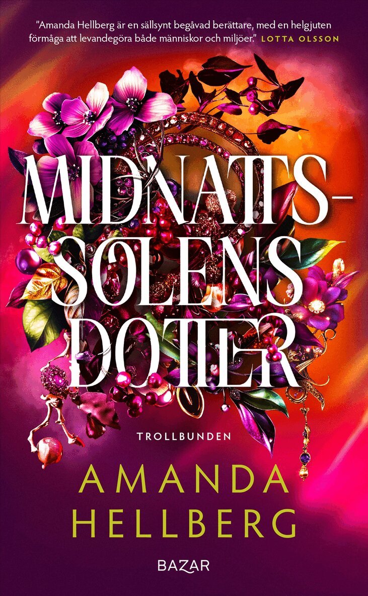Amanda Hellberg - Midnattssolens dotter, Pocket