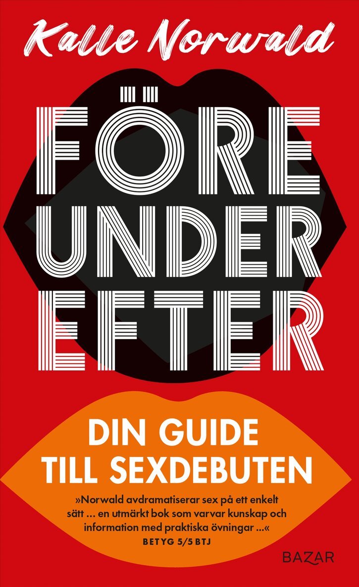 Kalle Norwald - Före under efter : Din guide till sexdebuten, Pocket