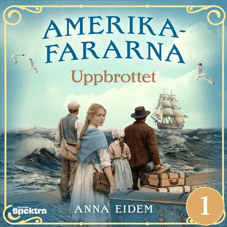 Anna Eidem - Uppbrottet, Ljudbok