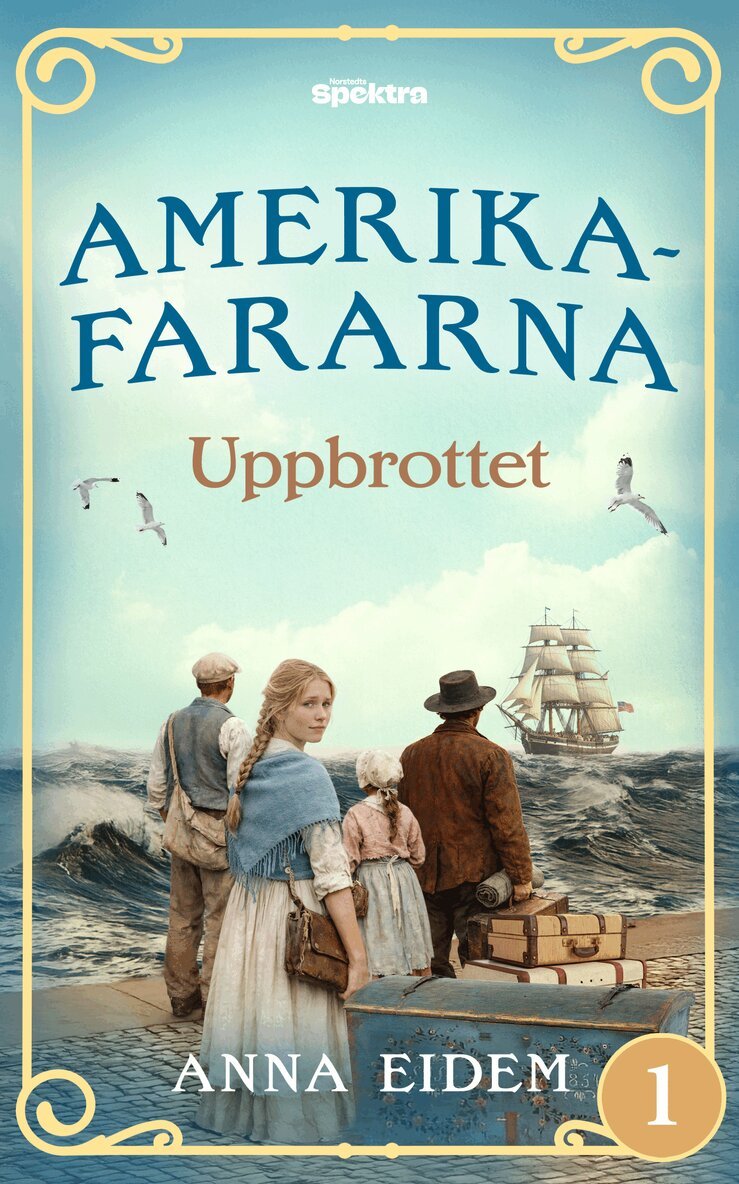 Anna Eidem - Uppbrottet, E-bok