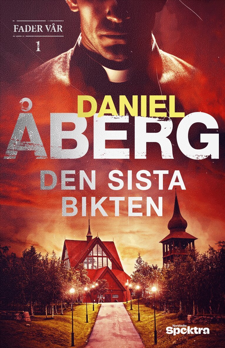 Daniel Åberg - Den sista bikten, E-bok