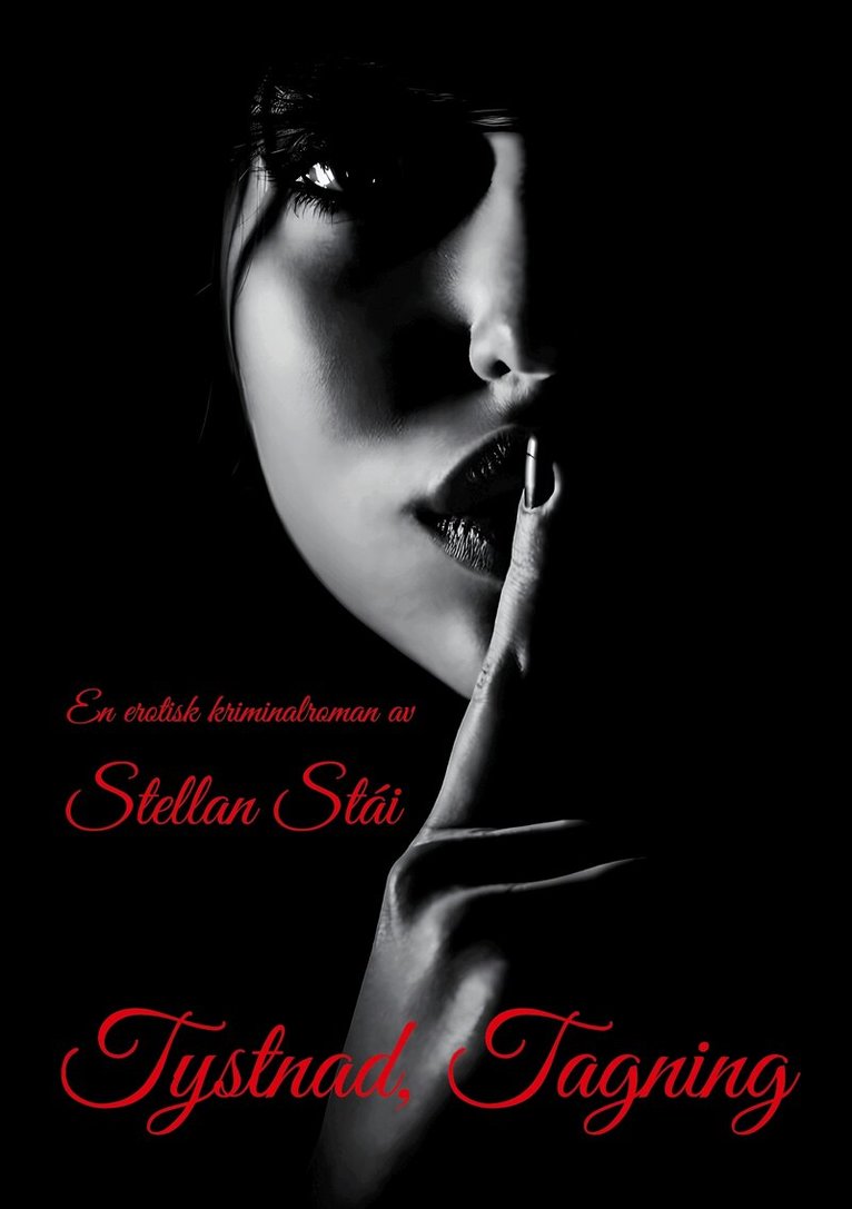 Stellan Stái - Tystnad, Tagning, E-bok