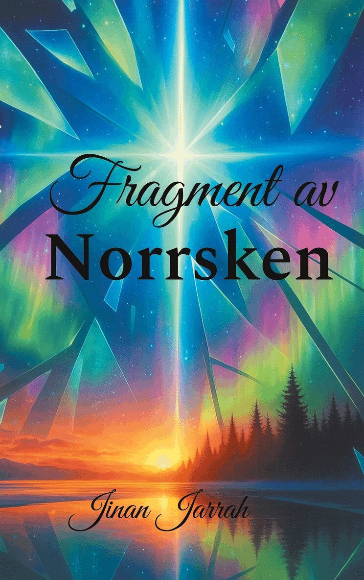 Jinan Jarrah - Fragment av norrsken, E-bok